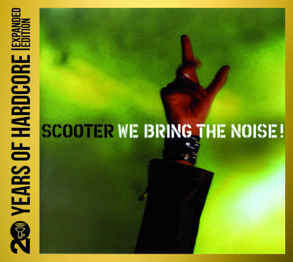 

Scooter - We Bring The Noise - 20 Years Of Hardcor (2 CD)