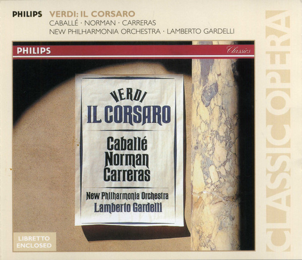 Verdi: Il Corsaro. Montserrat Caballe/Jessye Norman/Jose Carreras (2 CD)
