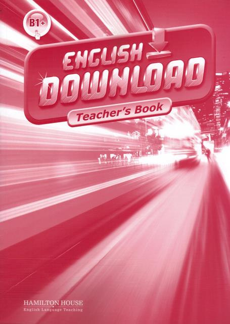 

English Download B1+ Teacher's Book