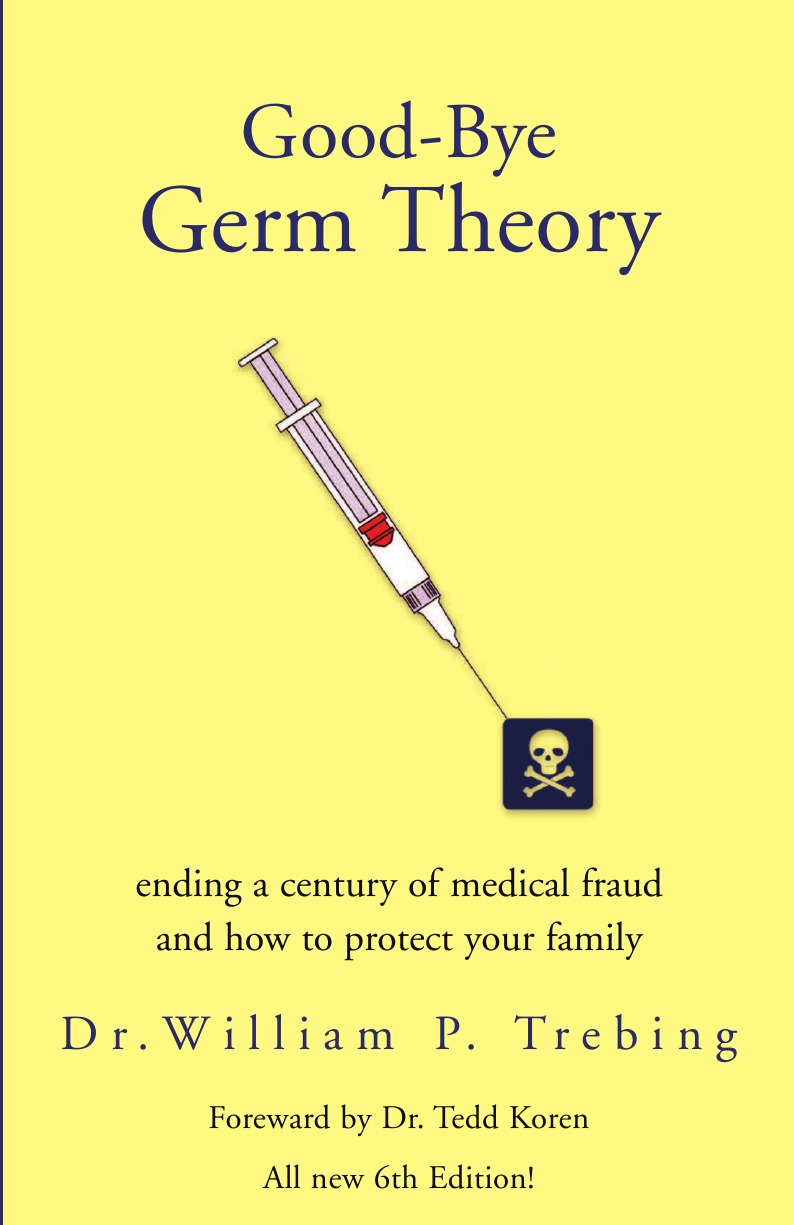 

Good-Bye Germ Theory