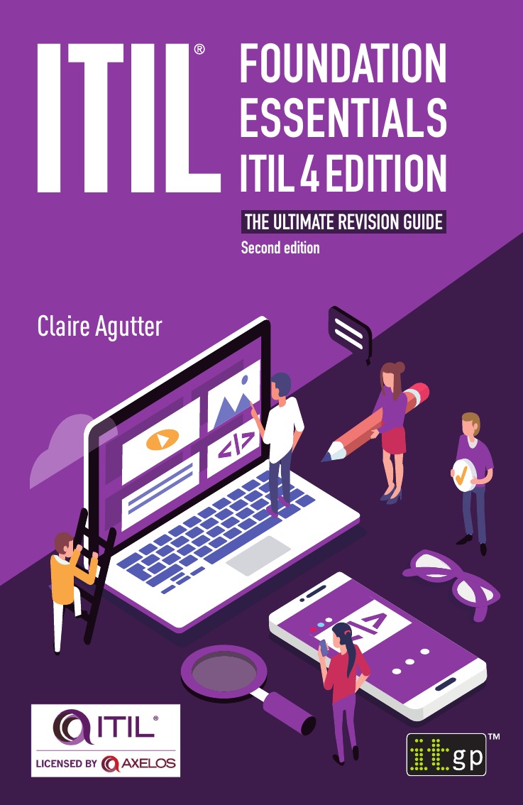 

ITIL® Foundation Essentials ITIL 4 Edition