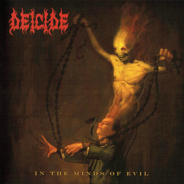 

DEICIDE: In The Minds Of Evil