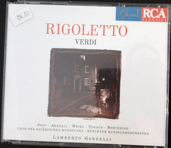 Verdi: Rigoletto. Bernd Weikl/Lucia Popp/Giacomo Jamie Aragall (2 CD)