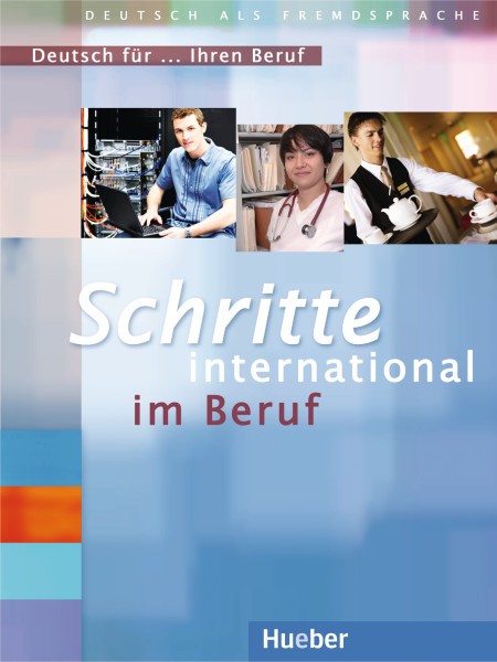 

Schritte international im Beruf 3-4 - Ubungsbuch - Deutsch fur ... Ihren Beruf