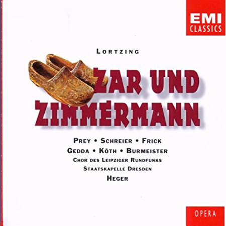 Lortzing - Zar Und Zimmermann / Prey · Schreier · Frick · Gedda · Koth - Heger (2 CD)