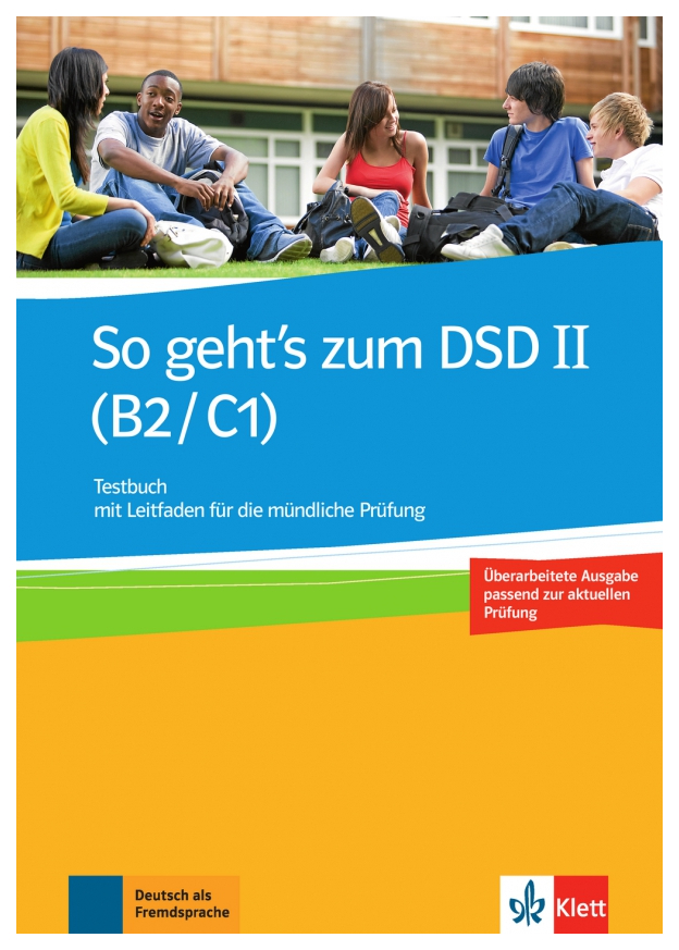 

Книга So geht's zum DSD II (B2/C1) Neue Ausgabe - Testbuch mit Leitfaden fur die mundl…