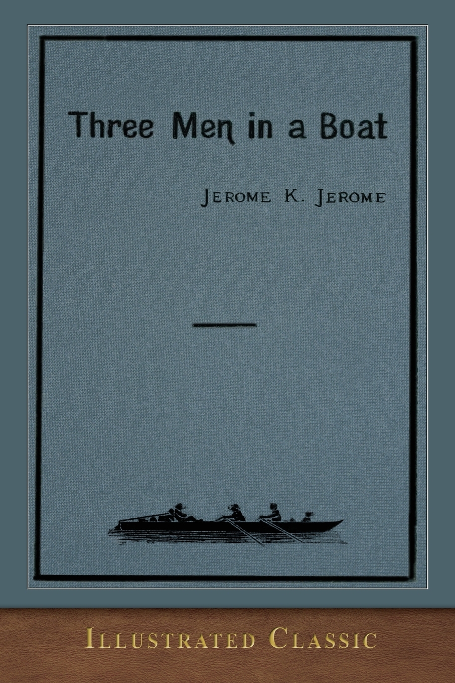 

Three Men in a Boat