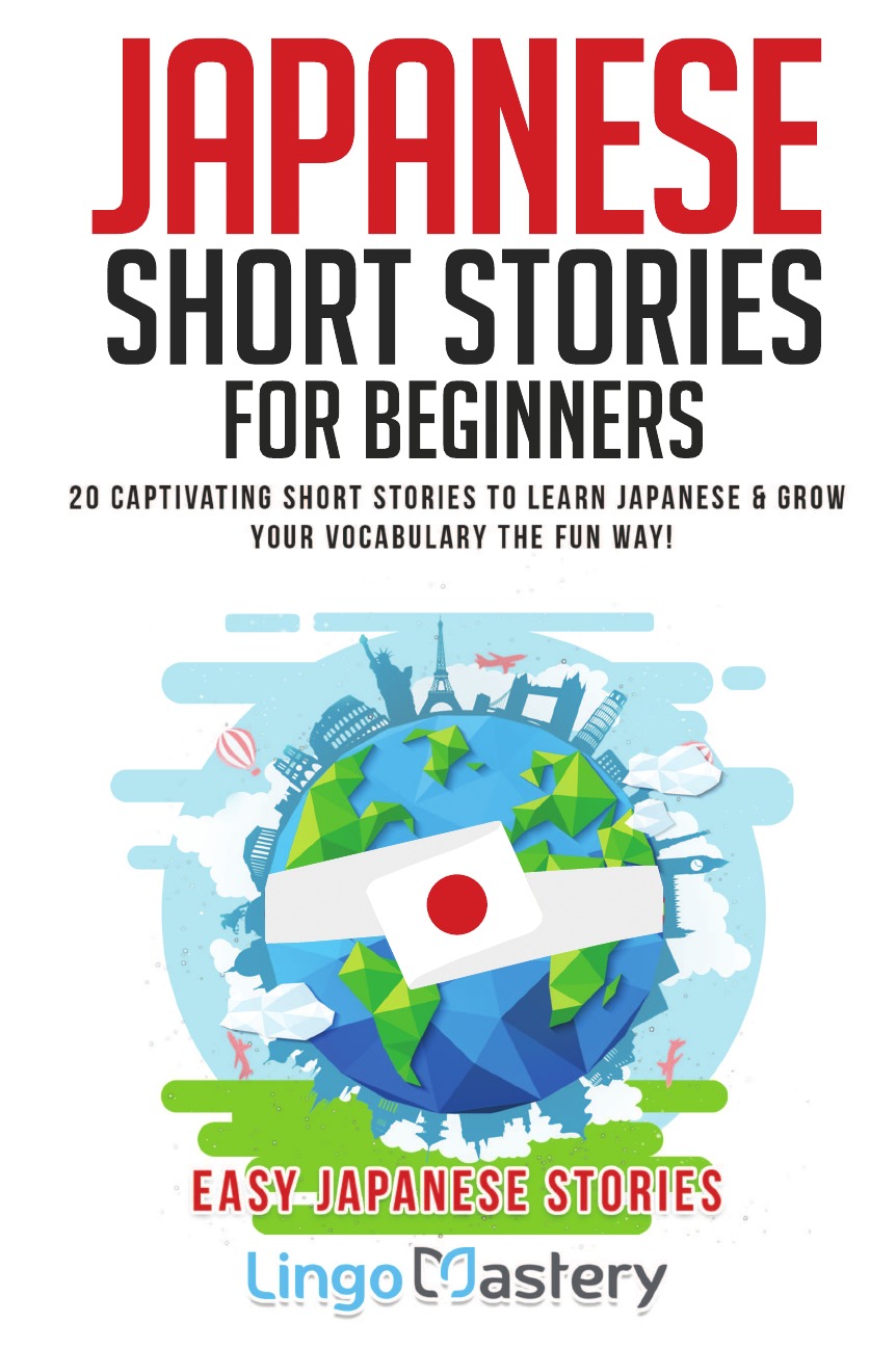 

Japanese Short Stories for Beginners