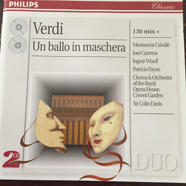 

Verdi: Un Ballo in Maschera. Montserrat Caballe. Jose Carreras (2 CD)