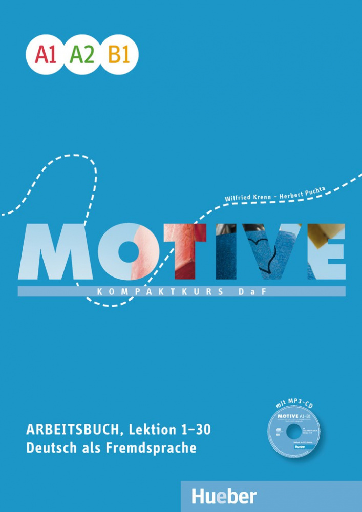 

Motive A1-B1 Arbeitsbuch mit MP3-Audio-CD, Lektion 1-30