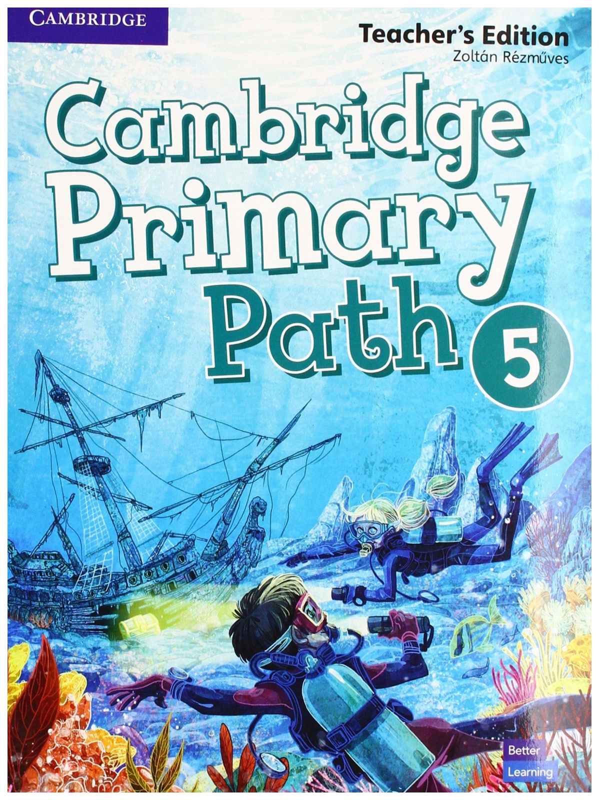 

Cambridge Primary Path 5 Teacher's Edition