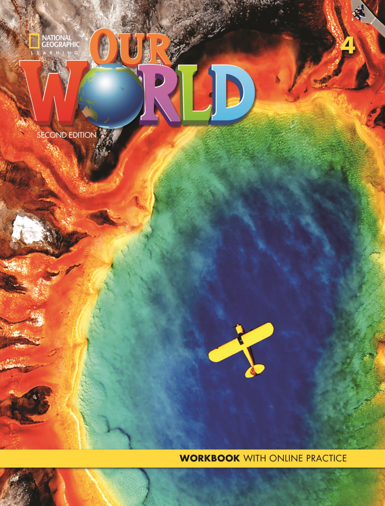 

Our World (Second Edition) 4 Workbook with Online Practice