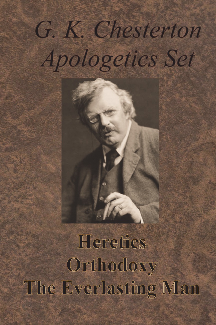 

Chesterton Apologetics Set - Heretics, Orthodoxy, and The Everlasting Man
