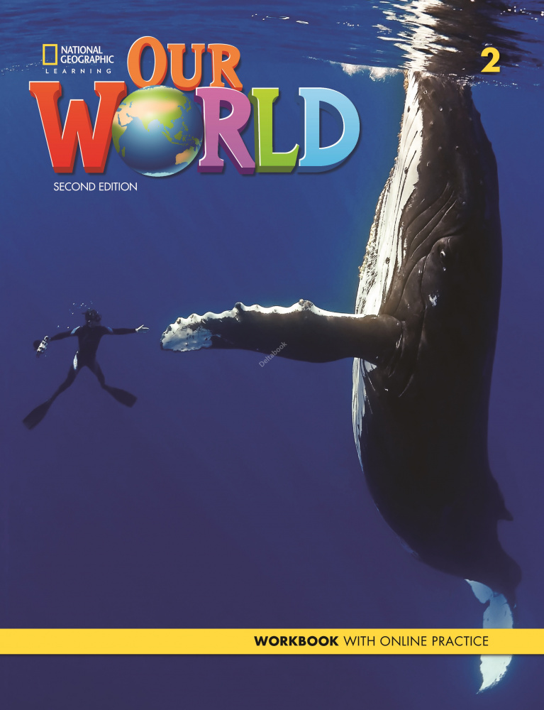 

Our World (Second Edition) 2 Workbook with Online Practice