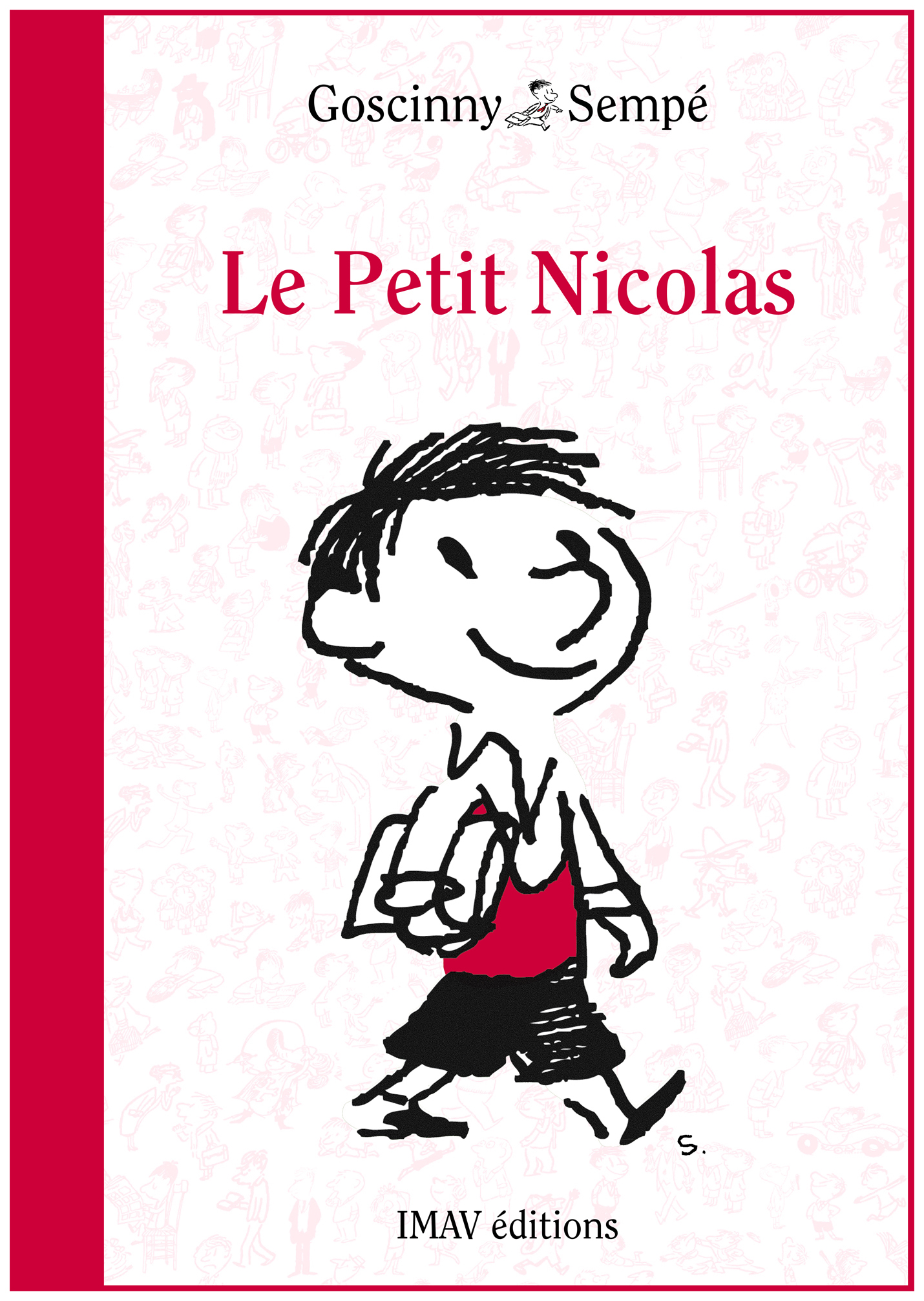 Le petit nicolas. Рене Госсини маленький Николя. Маленький Николя Рене Госинни книга. Книга le petit Nicolas на французском. Книга лё Петит Николя.