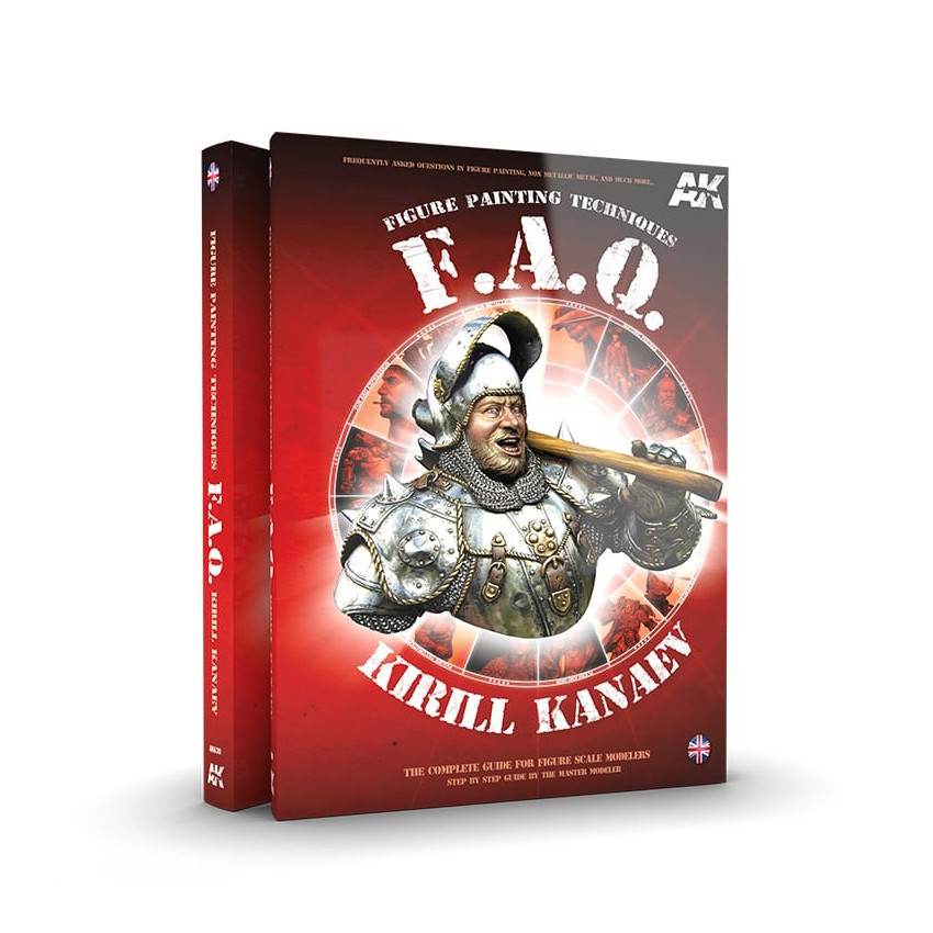 

AK Interactive Figures F.A.Q. Figure Painting Techniques The Complete Guide for...
