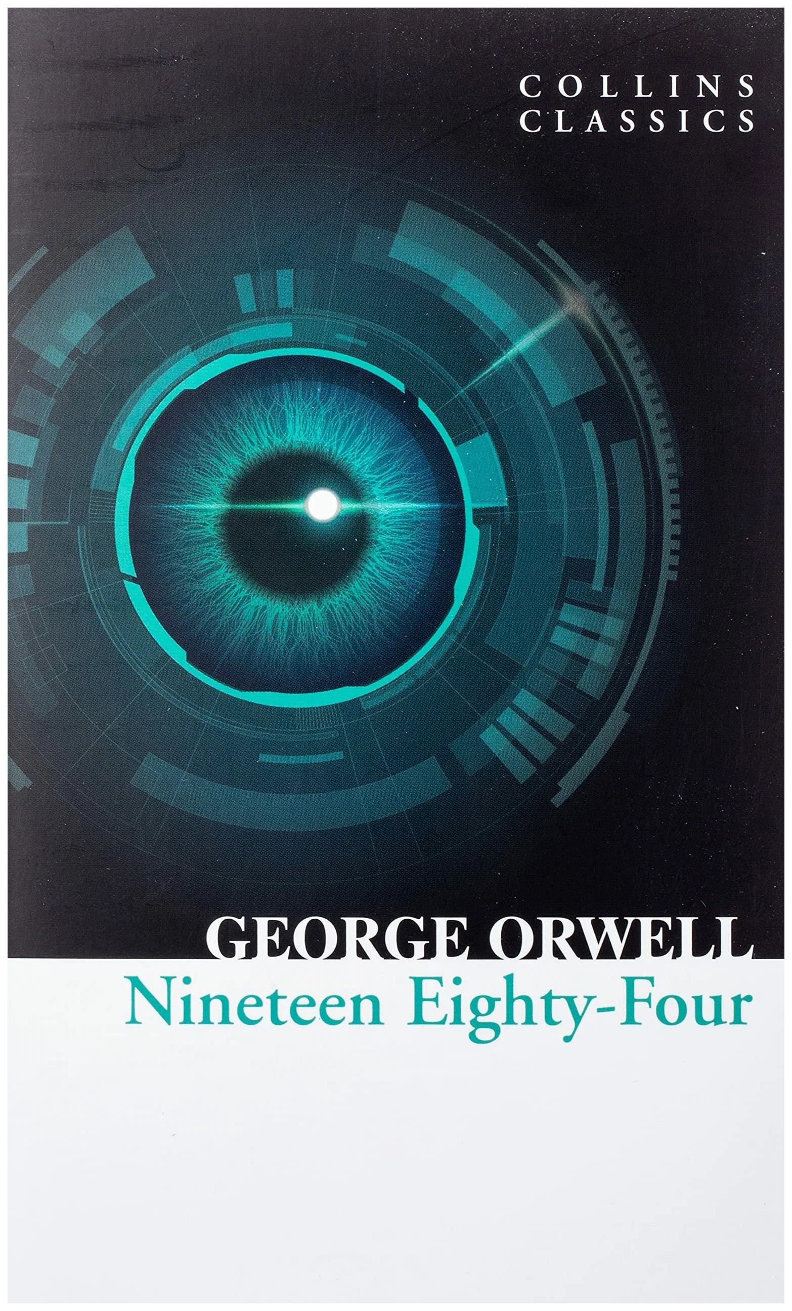 

Collins Classics: 1984 Nineteen Eighty-Four