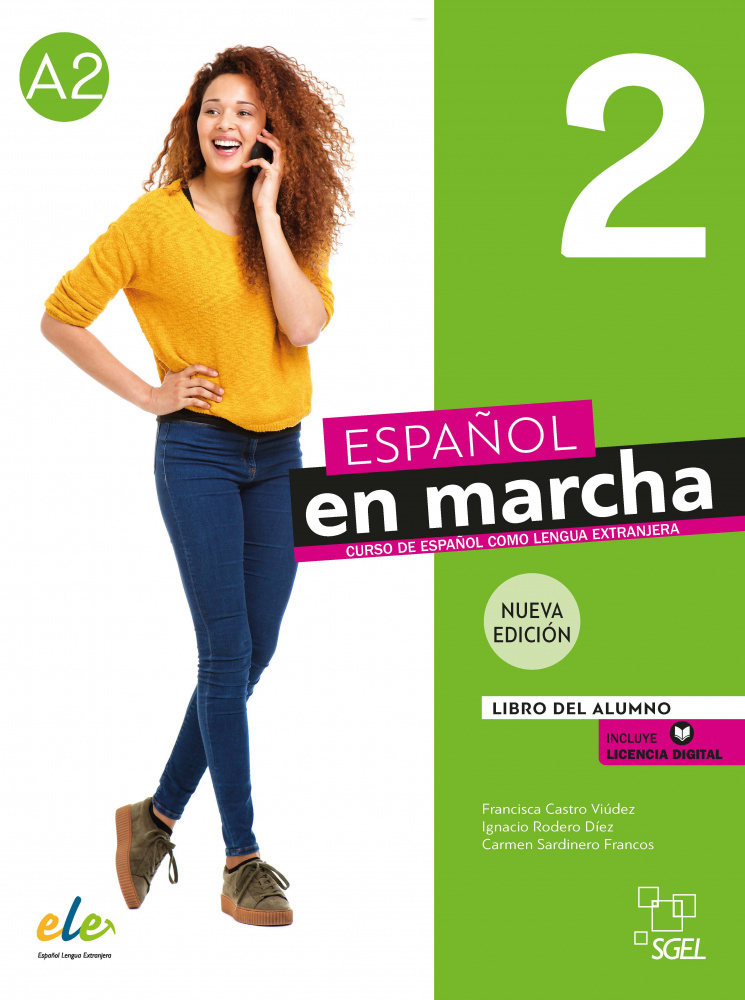 

Espaol en marcha Nueva edicin (2021) 2 - Libro del alumno