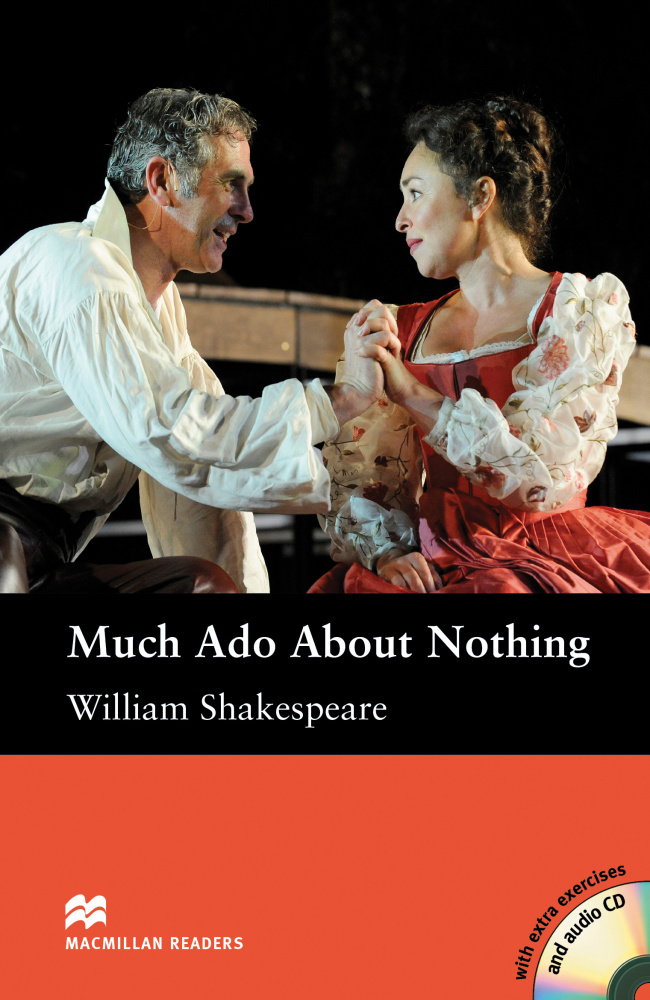 

Macmillan readers: Level Intermediate 1600 words Much Ado About Nothing (with Au…