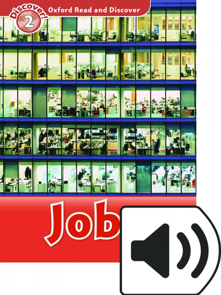 

Oxford Read and Discover Level 2 (Elementary) Jobs with MP3 download