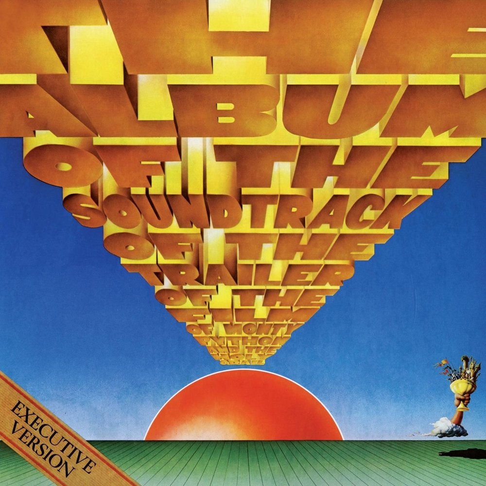 

Monty Python The Album Of The Soundtrack Of The Trailer Of The Film Of