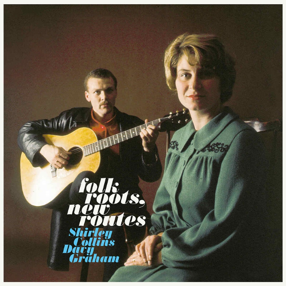 

Shirley Collins, Davy Graham Folk Roots, New Routes (Colored Vinyl)