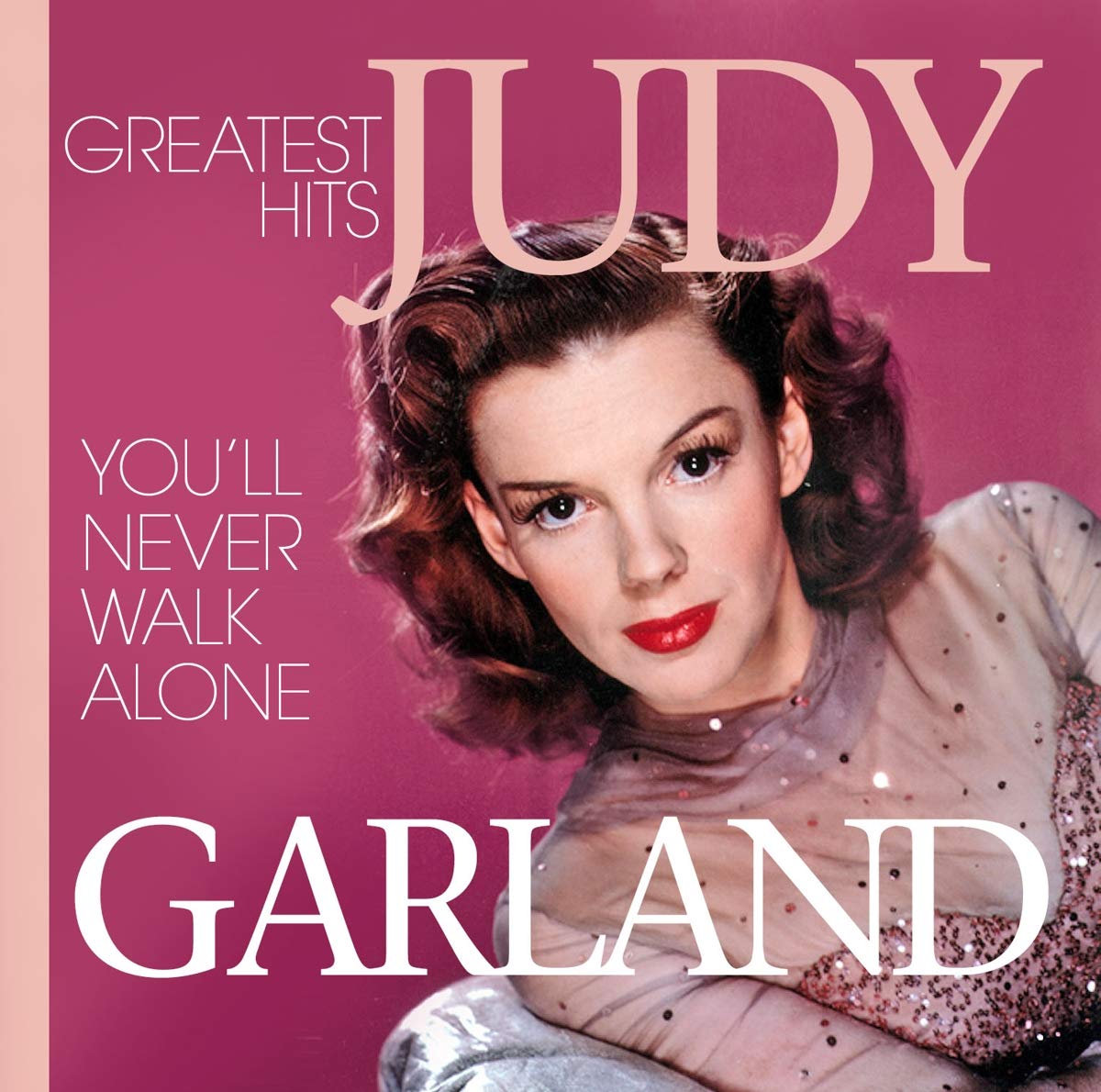 

Judy Garland You Never Walk Alone - Greates