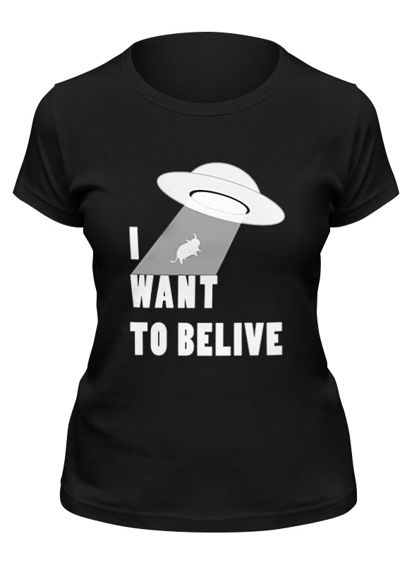 

Футболка женская Printio I want to believe черная XL, Черный, I want to believe