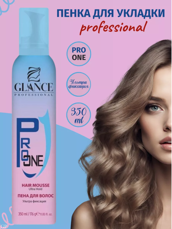 Мусс-Пенка для волос Glance Professional Pro One Ультра фиксация 350мл got2b стайлинг мусс для волос для четких локонов ловушка