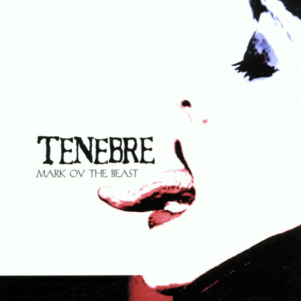 

Tenebre / Mark Ov The Beast (RU)(CD)
