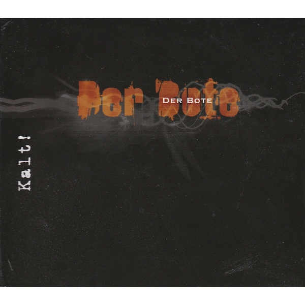 Der Bote / Kalt! (Limited Edition)(RU)(CD)