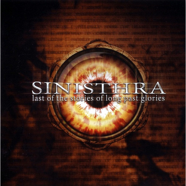 Sinisthra / Last Of The Stories Of Long Past Glories (RU)(CD)