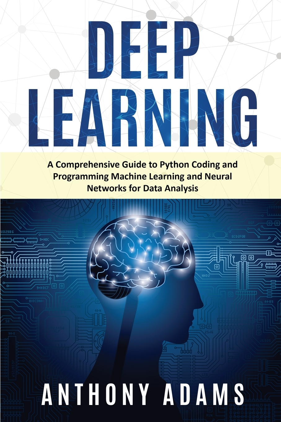 

Deep Learning