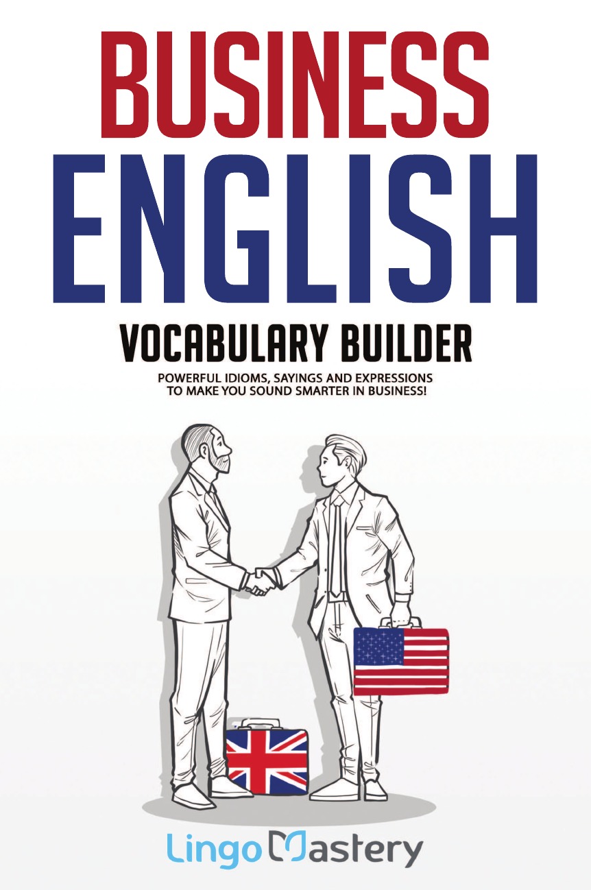 

Business English Vocabulary Builder