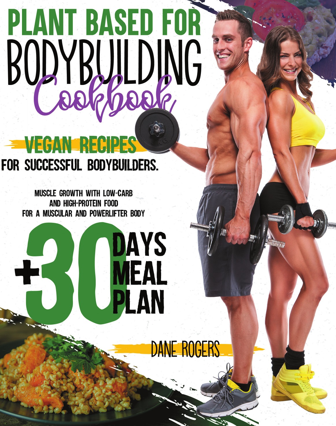 

Plant Based for Bodybuilding Cookbook