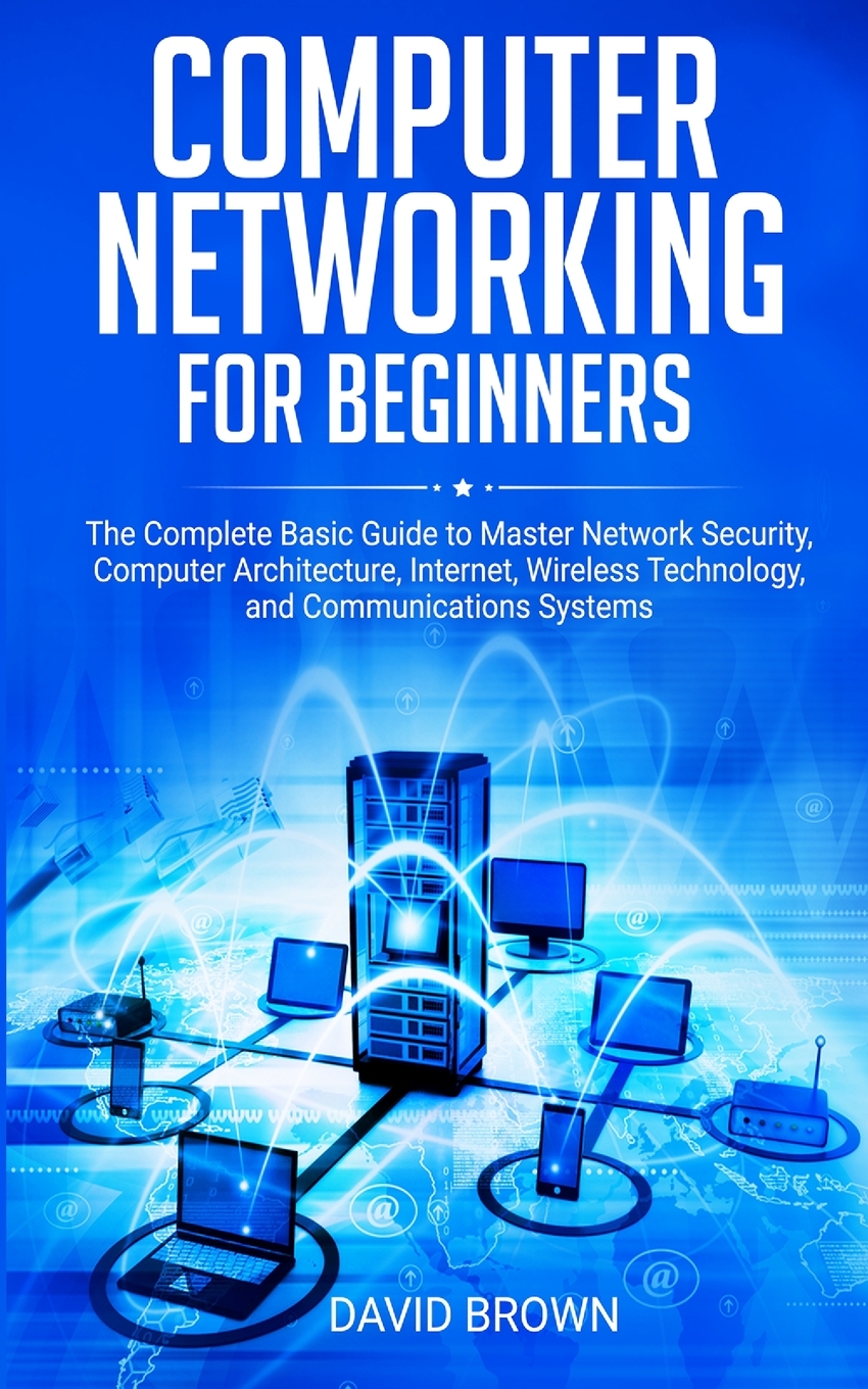 

Computer Networking for Beginners