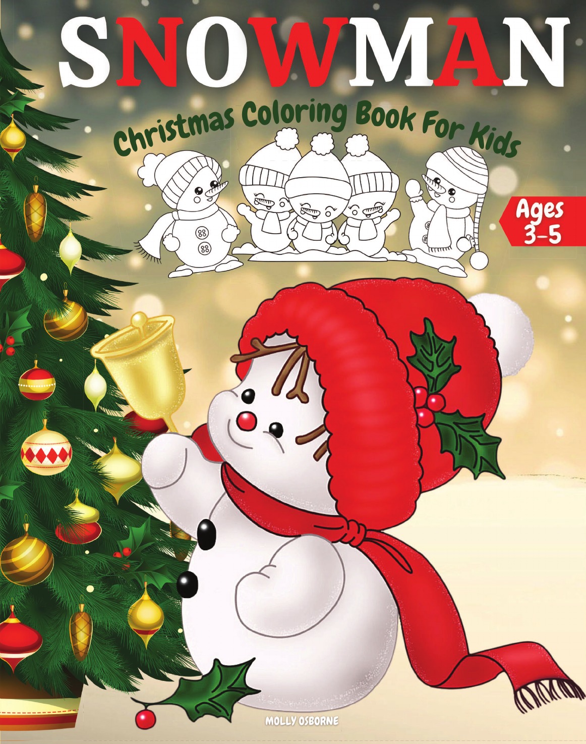 

Christmas Snowman Coloring Book For Kids Ages 3-5