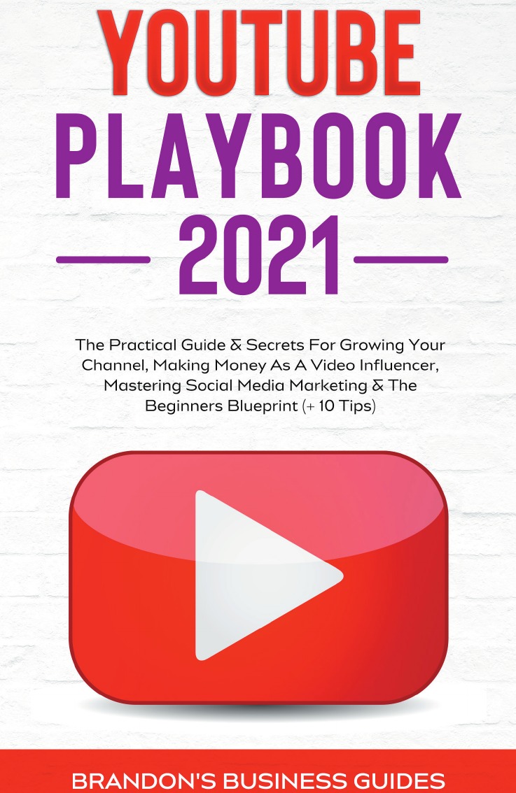 

YouTube Playbook 2021