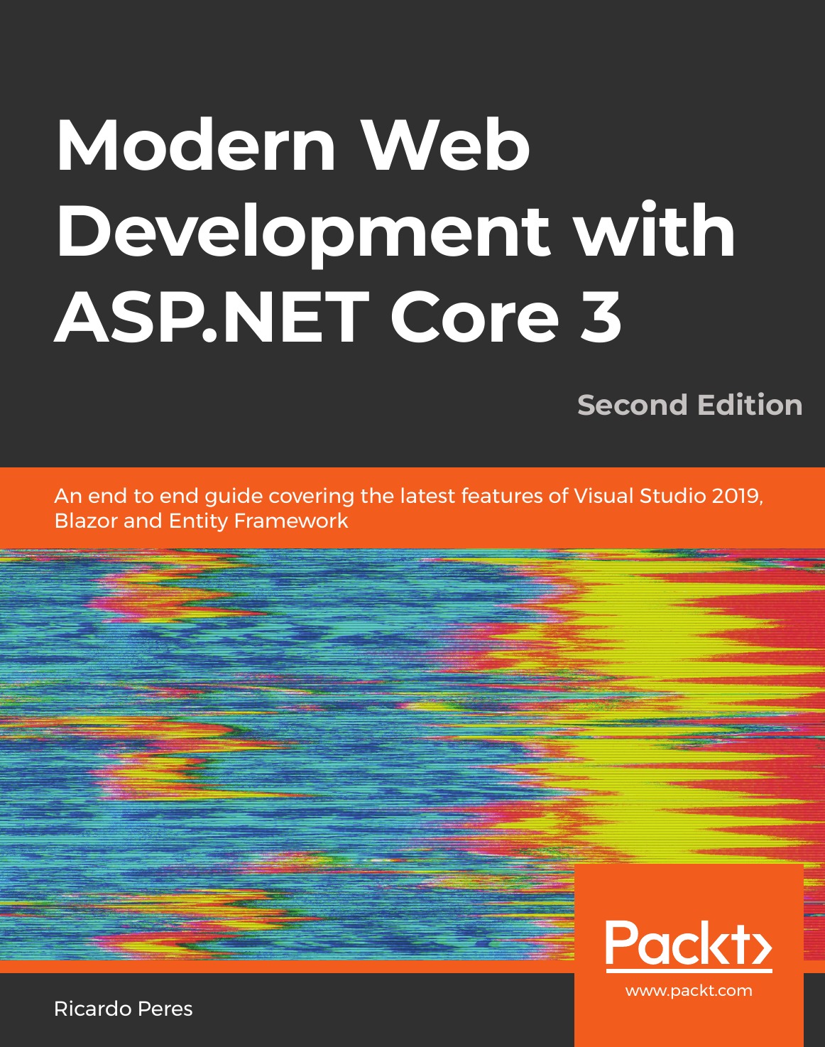 

Modern Web Development with ASP.NET Core 3 - Second Edition