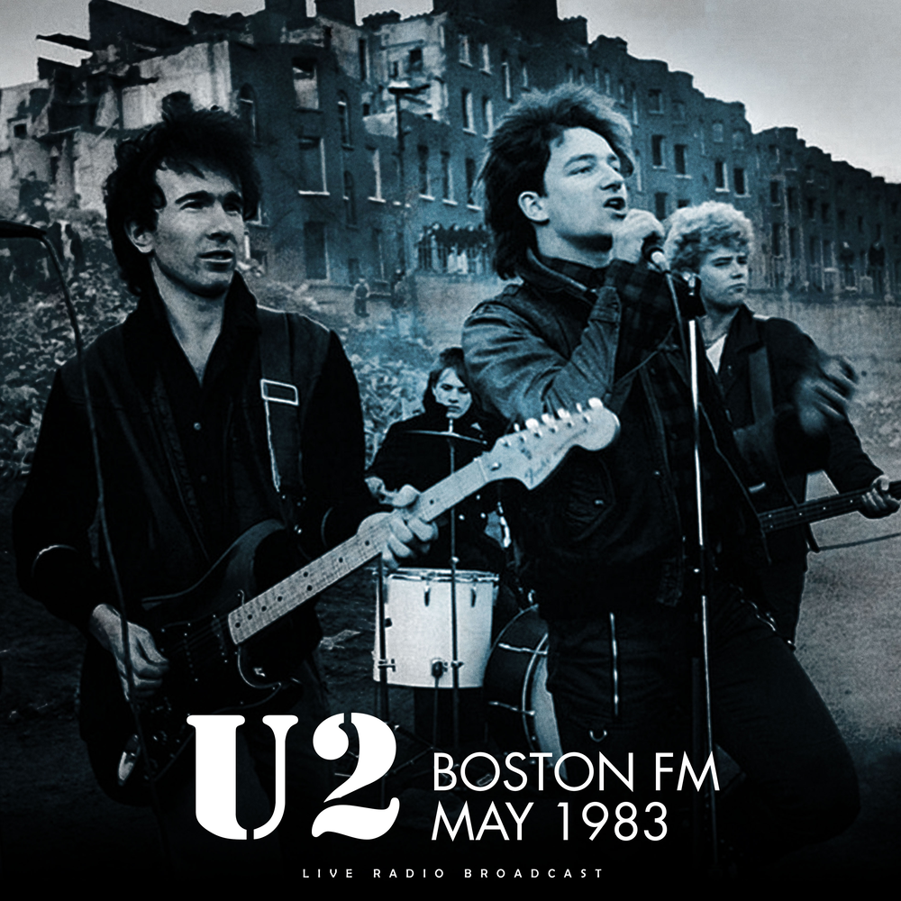 U2 BOSTon Fm May 1983 (LP)