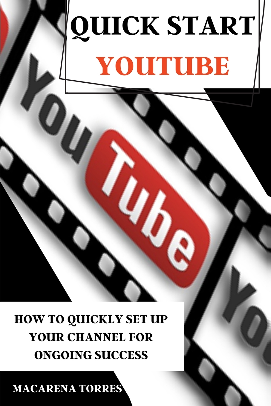 

QUICK START YOUTUBE