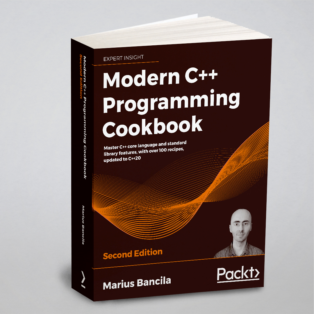 

Modern C++ Programming Cookbook - Second Edition