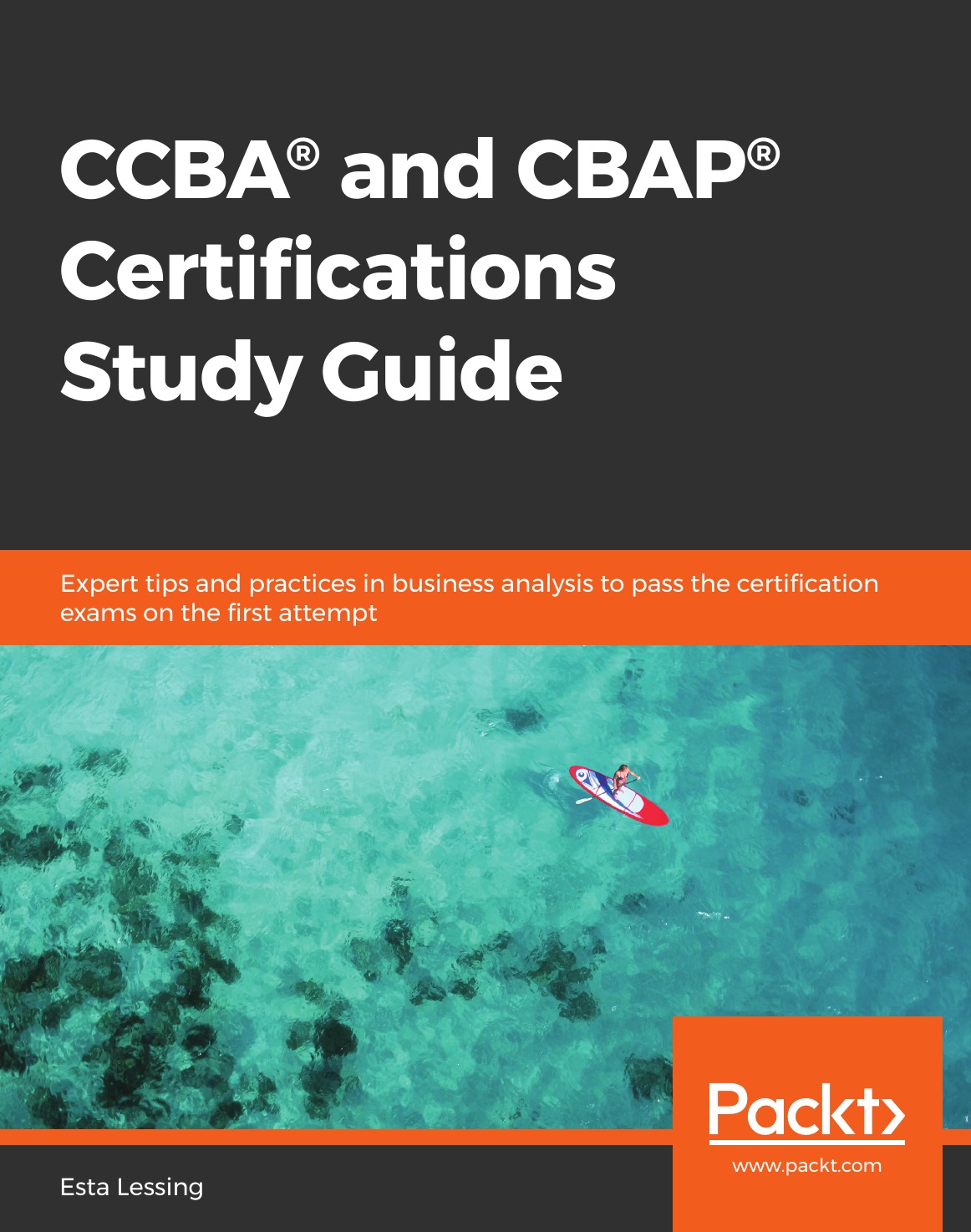 

CCBA® and CBAP® Certifications Study Guide