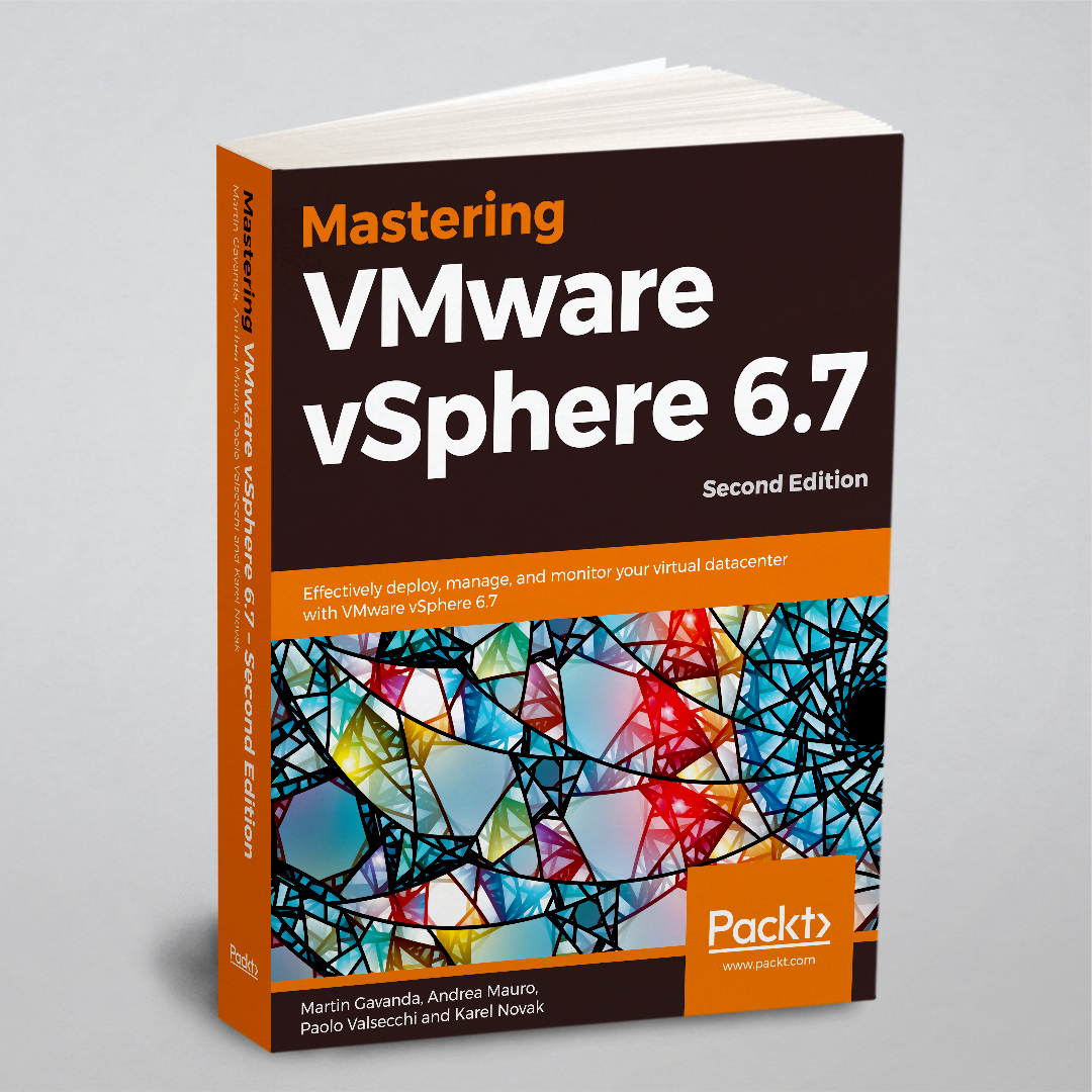 

Mastering VMware vSphere 6.7 -Second Edition