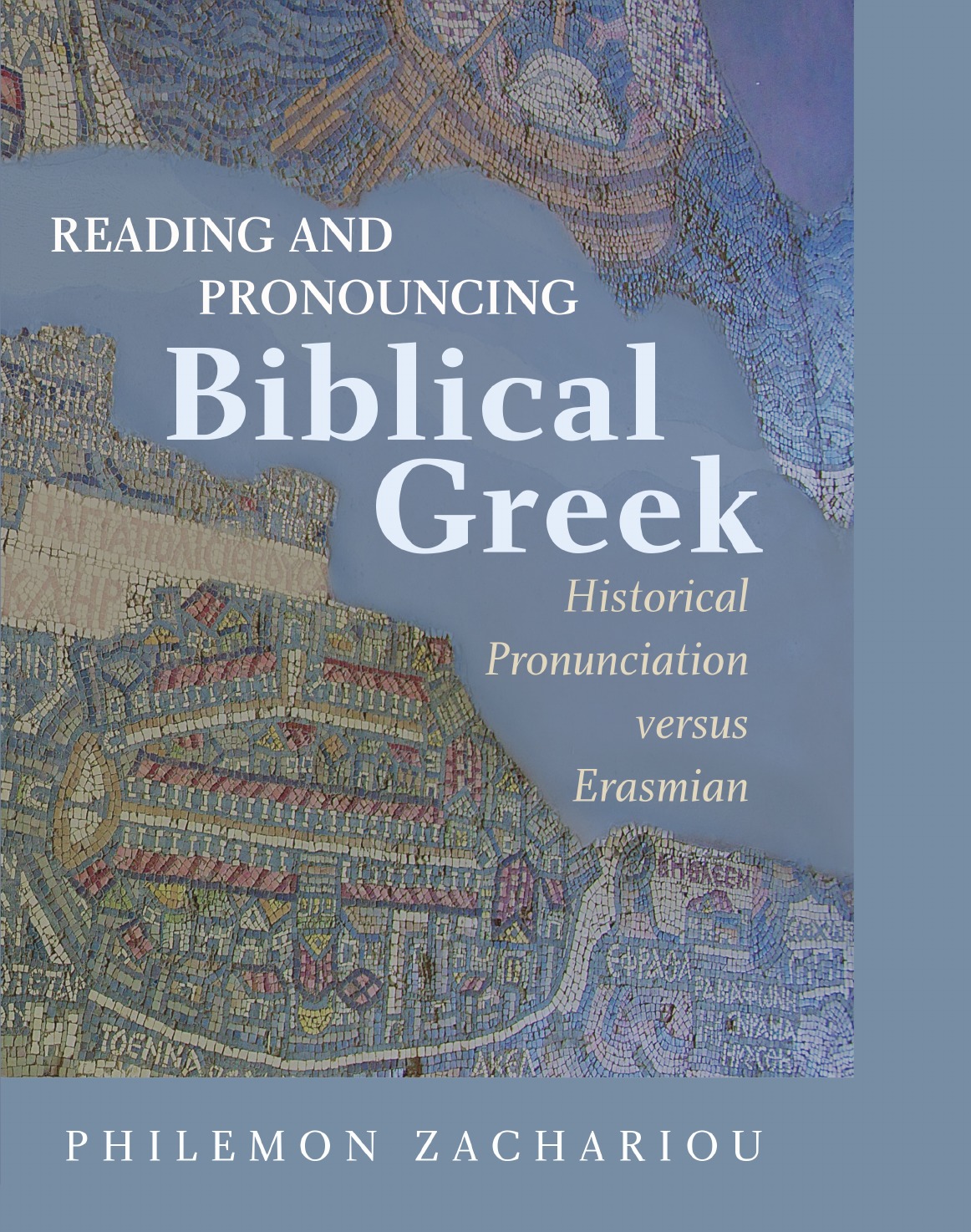 

Reading and Pronouncing Biblical Greek