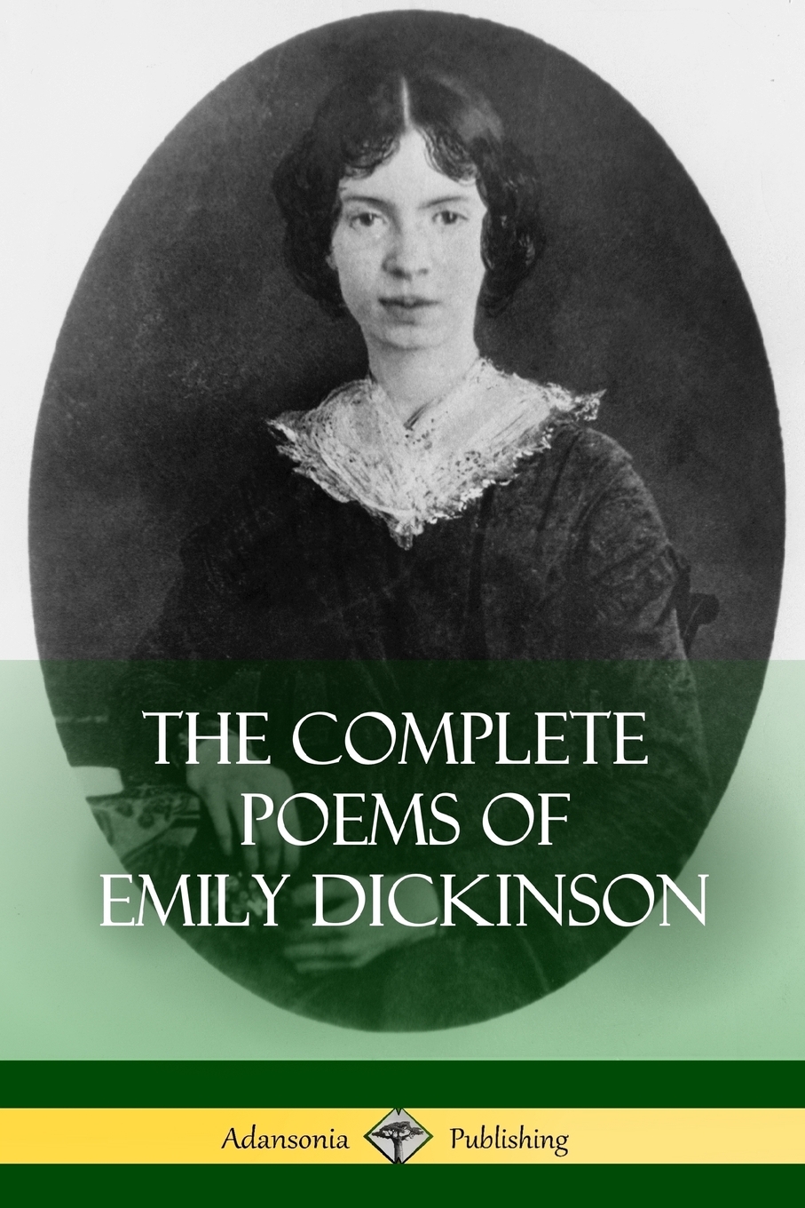 

The Complete Poems of Emily Dickinson
