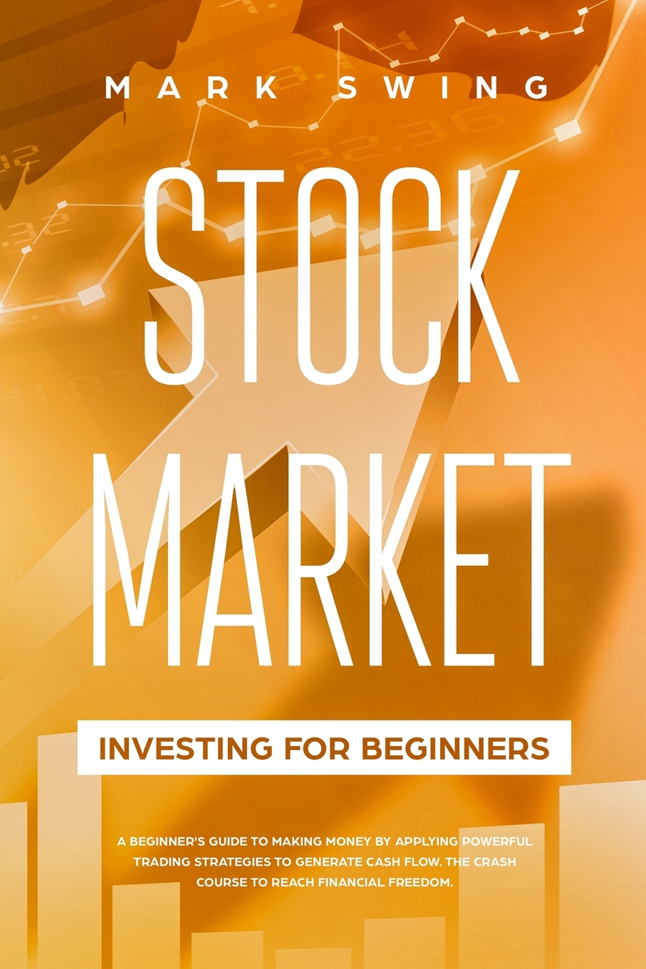 

Stock Market Investing for Beginners