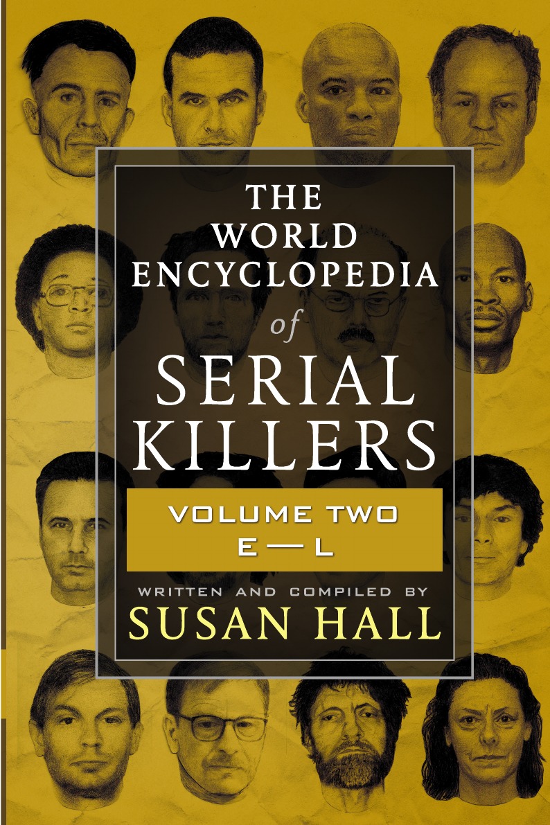 

The World Encyclopedia Of Serial Killers