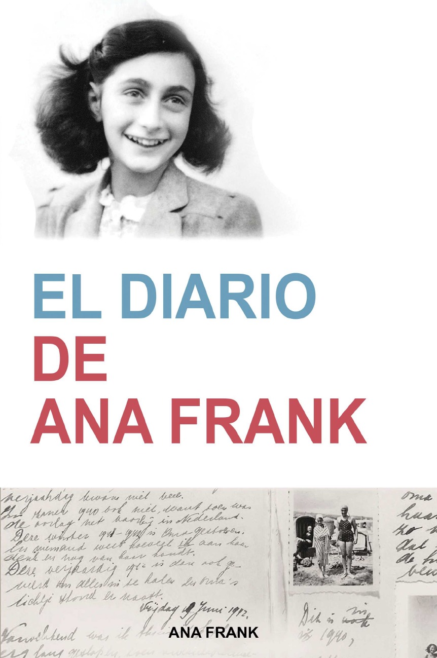 

El Diario de Ana Frank (Anne Frank