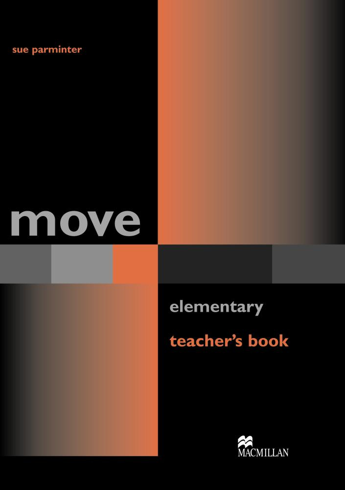 

Move Elementary: Teacher's Book